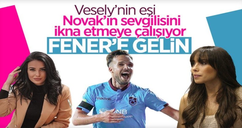 Novak’ı Jan Vesely’nin eşi ikna ediyor