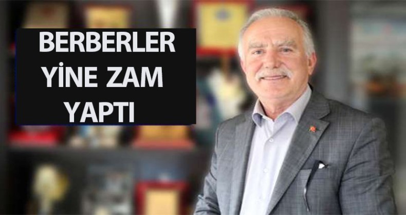 Berberler ‘zamlı tarife ile’ yarın açılıyor