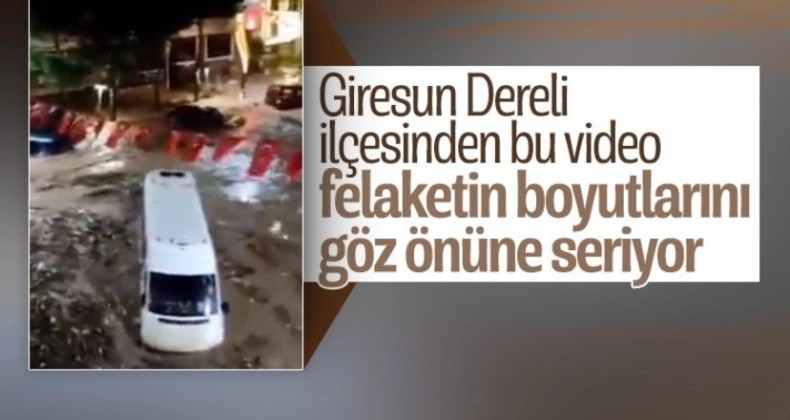 Giresun’daki felaketin dehşet görüntüleri!
