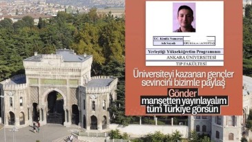 İstediği üniversiteyi kazanan gençler bize yazın yayımlayalım
