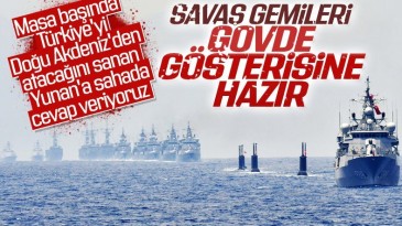 Türk savaş gemileri Akdeniz’e hareket ediyor