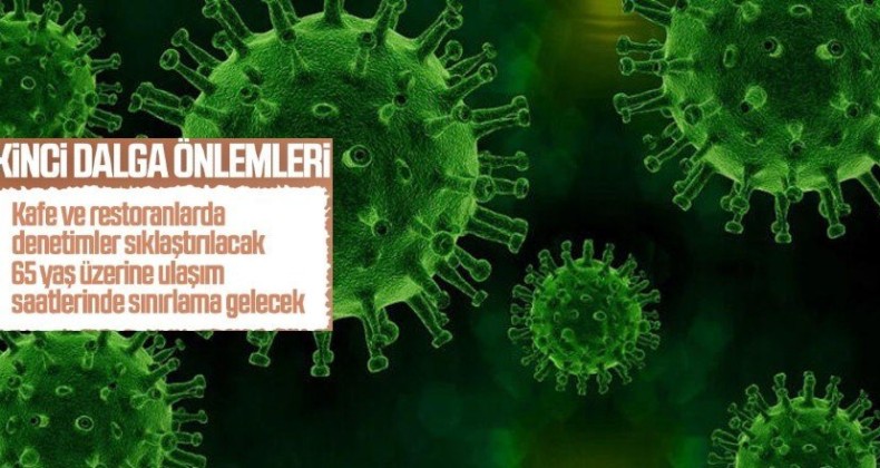 Koronavirüs salgınına karşı alınacak yeni tedbirler