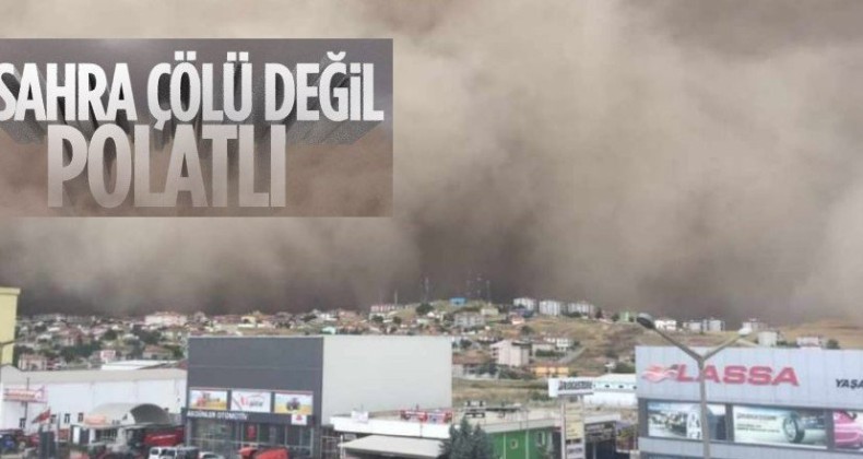 Polatlı’da kum fırtınası