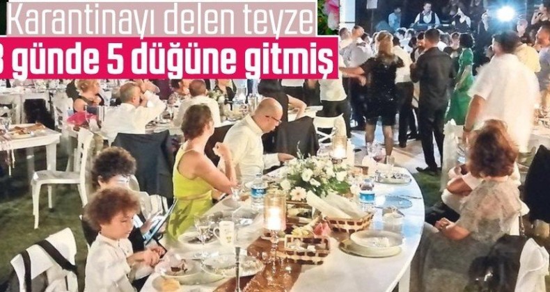 80 yaşındaki koronavirüs hastası 72 saatte 5 düğüne gitti
