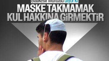 Balıkesir Müftüsü Ramazan Topcan’dan maske fetvası