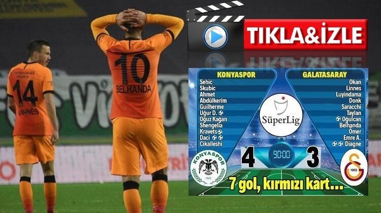 KONYASPOR 4 GALATASARAY 3
