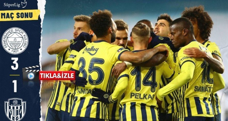 Fenerbahçe 3-1 MKE Ankaragücü