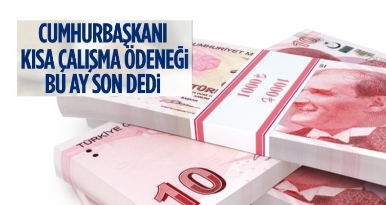 Kısa çalışma ödeneği Mart sonunda bitiyor