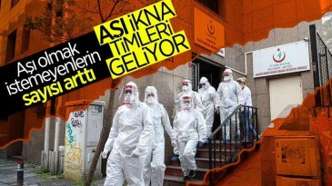 Bakan Koca: ” Aşı olmayanlar için ‘Aşı İkna Timleri’ kurulacak”