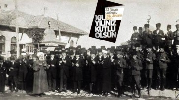 23 Nisan Ulusal Egemenlik ve Çocuk Bayramı 101 yaşında