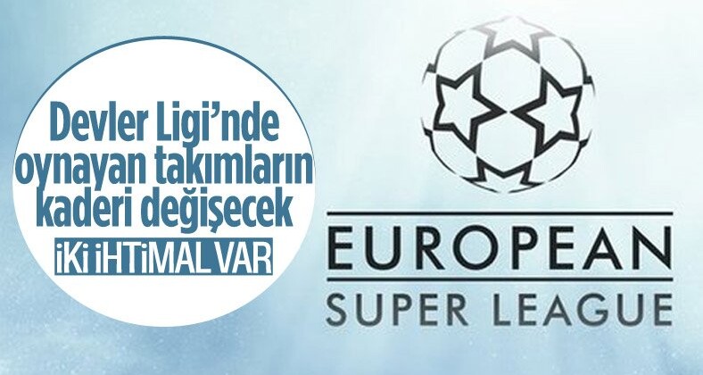 Avrupa Süper Ligi kurucularının kaderi belli oluyor!