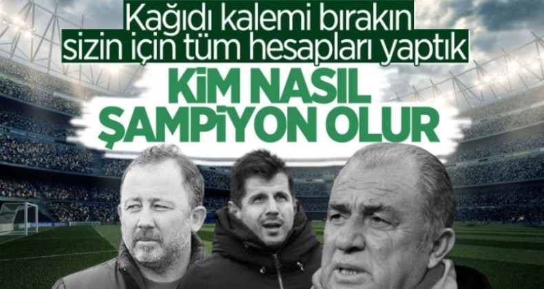 Süper Lig’de kim nasıl şampiyon olur