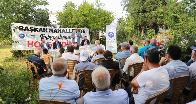 BAŞKAN SANDIKÇI CANİK’TE MAHALLELİYLE BULUŞTU