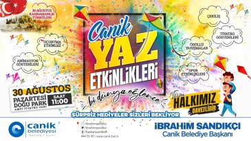 CANİK BELEDİYESİ’NDEN YAZ ETKİNLİĞİ COŞKUSU