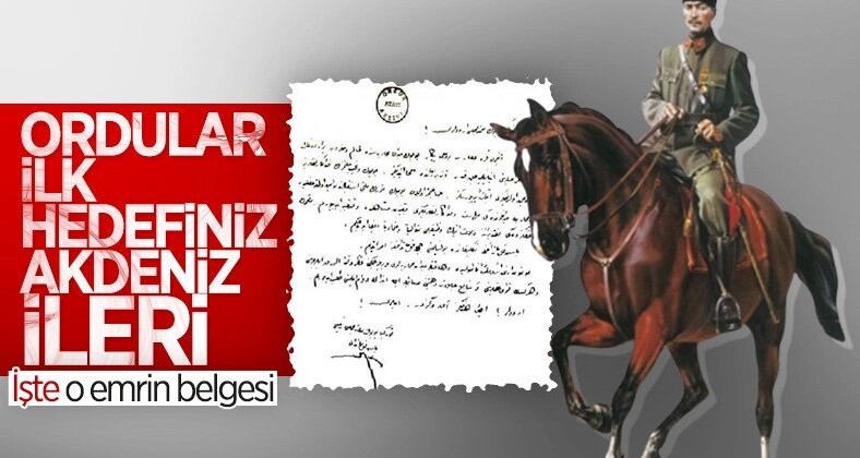 Atatürk’ün 30 Ağustos Zaferi sonrası verdiği emrin belgesi