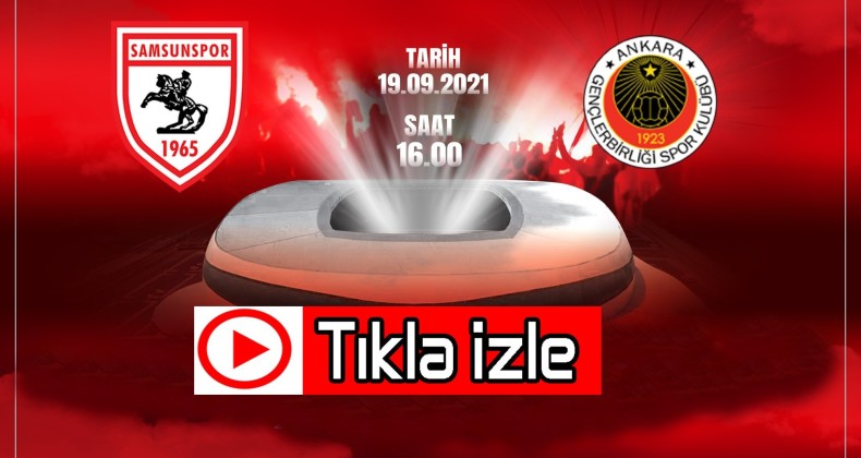 Yılport Samsunspor, Gençlerbirliği’ni konuk ediyor