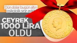 Altın fiyatlarında Kritik sınır aşıldı