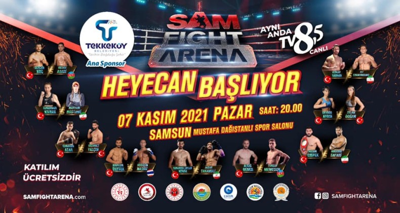SAM FIGHT ARENA HEYECANI BAŞLIYOR