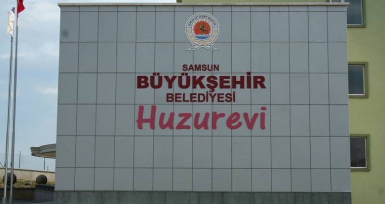 Samsun’da huzurevi ücretlerine zam geliyor!