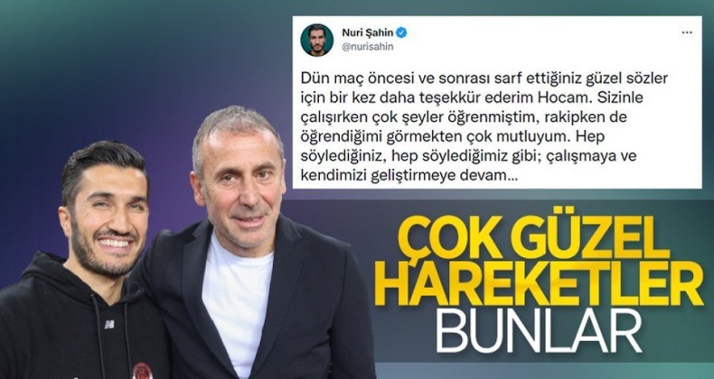 Nuri Şahin’den Abdullah Avcı’ya teşekkür