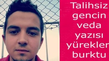 Samsun’da İntihar eden gencin veda yazısı ortaya çıktı!