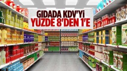 Temel tüketim maddelerinde KDV yüzde 8’den yüzde 1’e indirildi