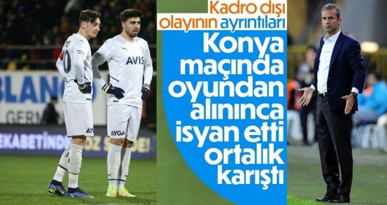 Mesut Özil ve Ozan Tufan’ın kadro dışı bırakılma nedeni