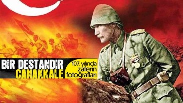 Çanakkale Zaferi’nin 107’nci yılı saygı ve minnetle anılıyor