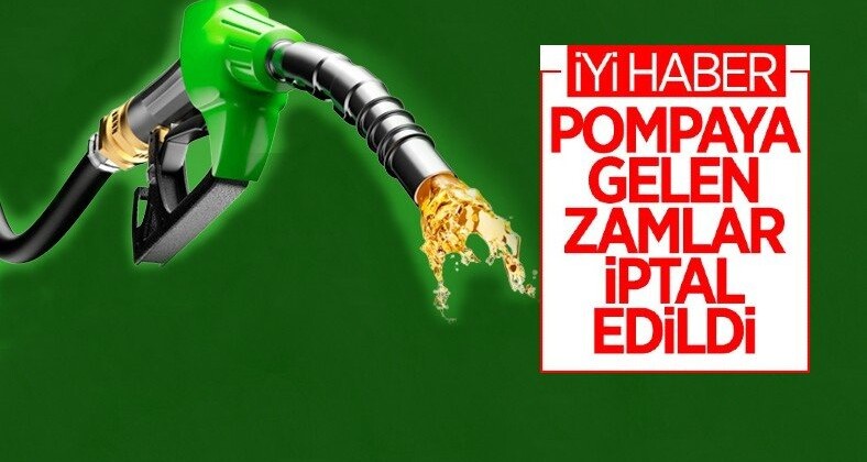 Benzin ve motorine son yapılan zam iptal edildi