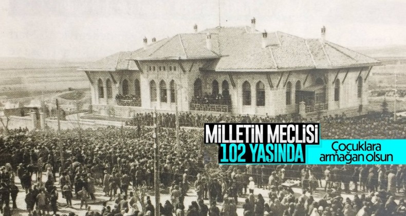 23 Nisan coşkusu 102 yaşında