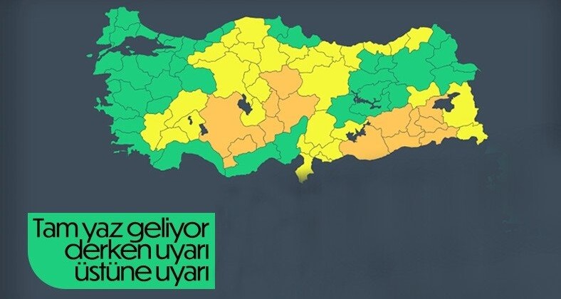 Meteoroloji’den sarı ve turuncu kodlu uyarı!