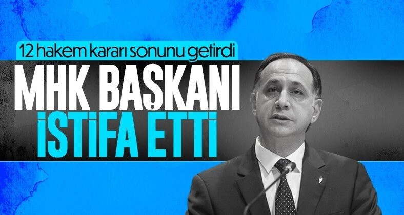 MHK Başkanı Ferhat Gündoğdu istifa etti