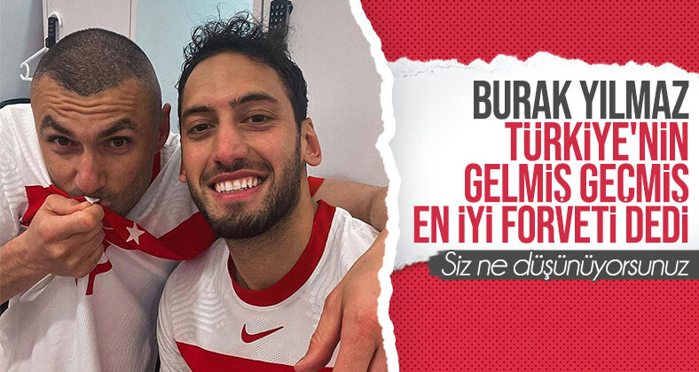 Hakan Çalhanoğlu’ndan Burak Yılmaz açıklaması