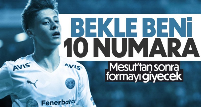 Fenerbahçe’de 10 numarayı Arda Güler giyecek
