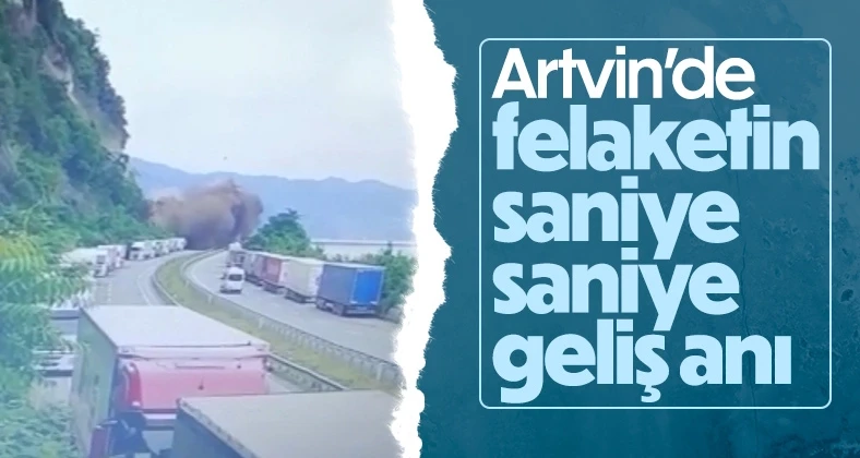 Artvin’deki heyelan felaketi kamerada