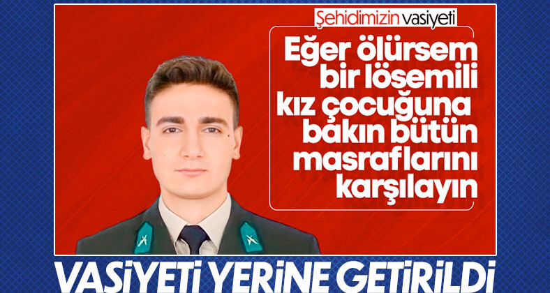 Şehit Yusuf Ataş’ın vasiyeti yerine getirildi