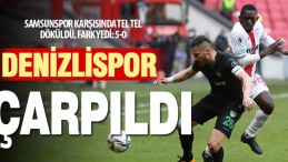Denizlispor Samsun’da bozguna uğradı 5-0
