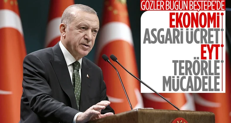 Cumhurbaşkanlığı Kabinesi bugün toplanacak