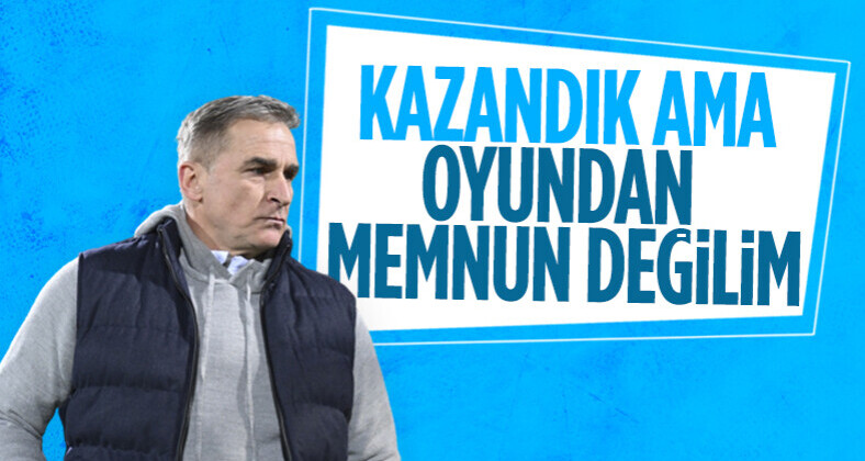 Stefan Kuntz: Oyunumuzdan kesinlikle memnun kalmadım
