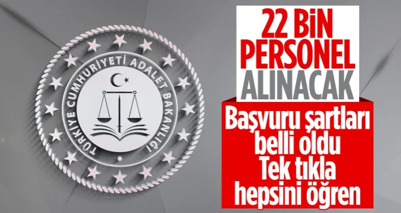 Adalet Bakanlığı’na 22 bin 43 personel alınacak