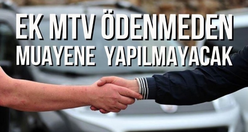 Ek MTV’yi kimin ödeyeceğinin detayları belli oldu