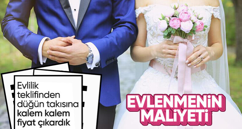 Evlenmenin maliyetini çıkardık