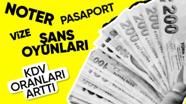 Katma Değer Vergisi’nde (KDV) artış yapıldı