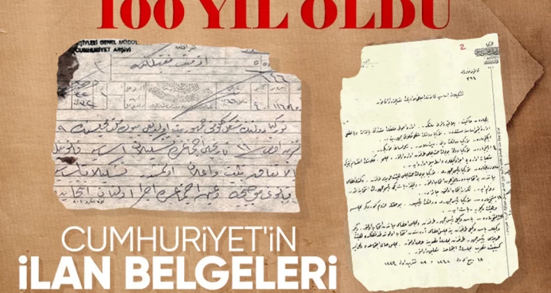 Türkiye 100 yaşında! Cumhuriyet’in kuruluşunun tarihi belgeleri…
