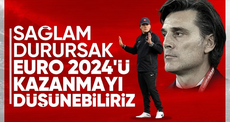 Vincenzo Montella: Hayaliniz yoksa ulaşacağınız bir şey de olmaz
