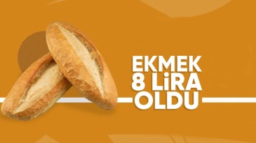 Ekmeğe zam! 200 gramı 8 TL oldu