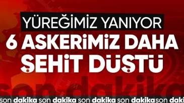 MSB: Pençe-Kilit bölgesinde 6 asker şehit oldu