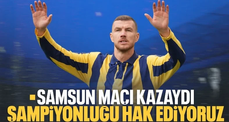 Edin Dzeko: Şampiyonluğu hak ediyoruz