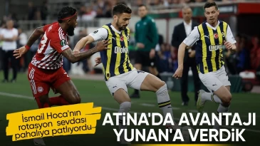 Temsilcimiz Fenerbahçe, Olympiakos’a yenildi