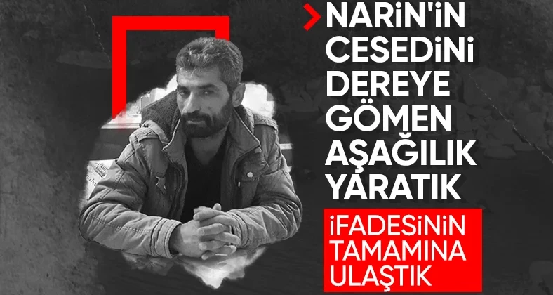 Narin Güran’ı dereye gömen itirafçının fotoğrafı ortaya çıktı